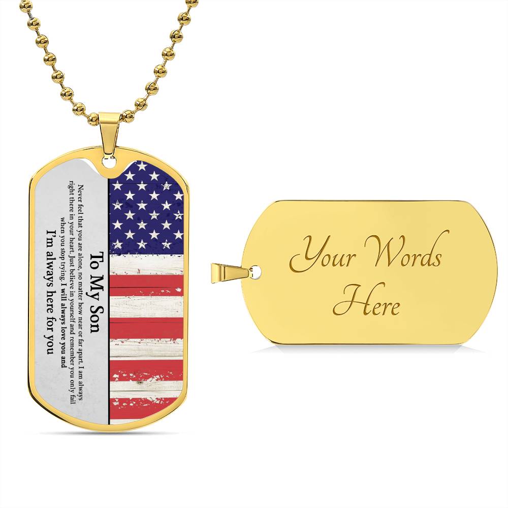 My Son| Here for You - Dog Tag Chain