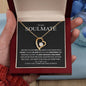 My Soulmate| Your Last Everything - Forever Love Necklace