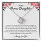 My Bonus Daughter| Gift Of Life - Love Knot Necklace