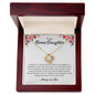 My Bonus Daughter| Gift Of Life - Love Knot Necklace