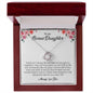 My Bonus Daughter| Gift Of Life - Love Knot Necklace