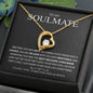 My Soulmate| Your Last Everything - Forever Love Necklace